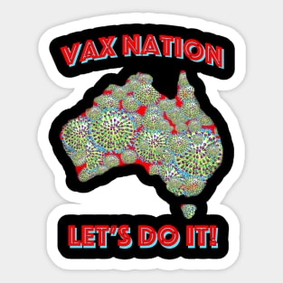 Vax Nation - Let's do it! Sticker